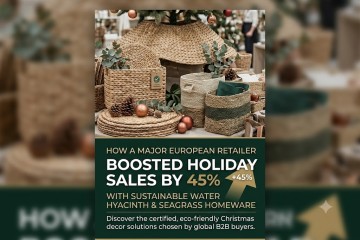 How a Major European Retailer Boosted Holiday Sales by 45% with Sustainable Water Hyacinth & Seagrass Homeware